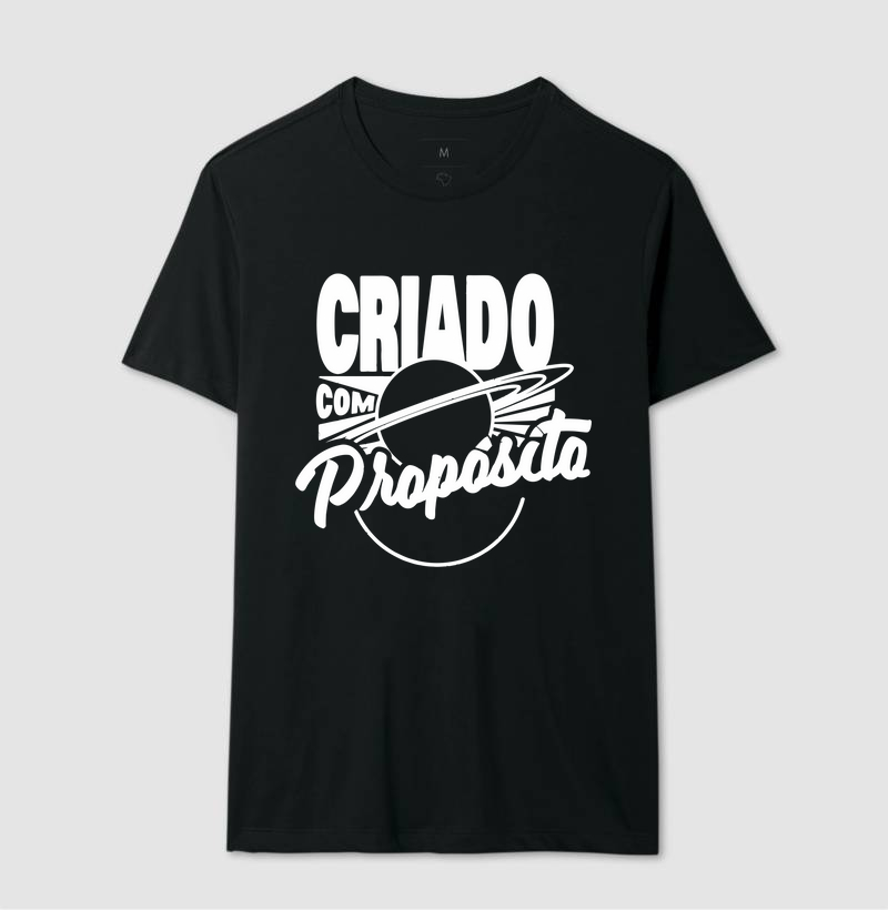 Camiseta Cristã, Criado com Propósito.