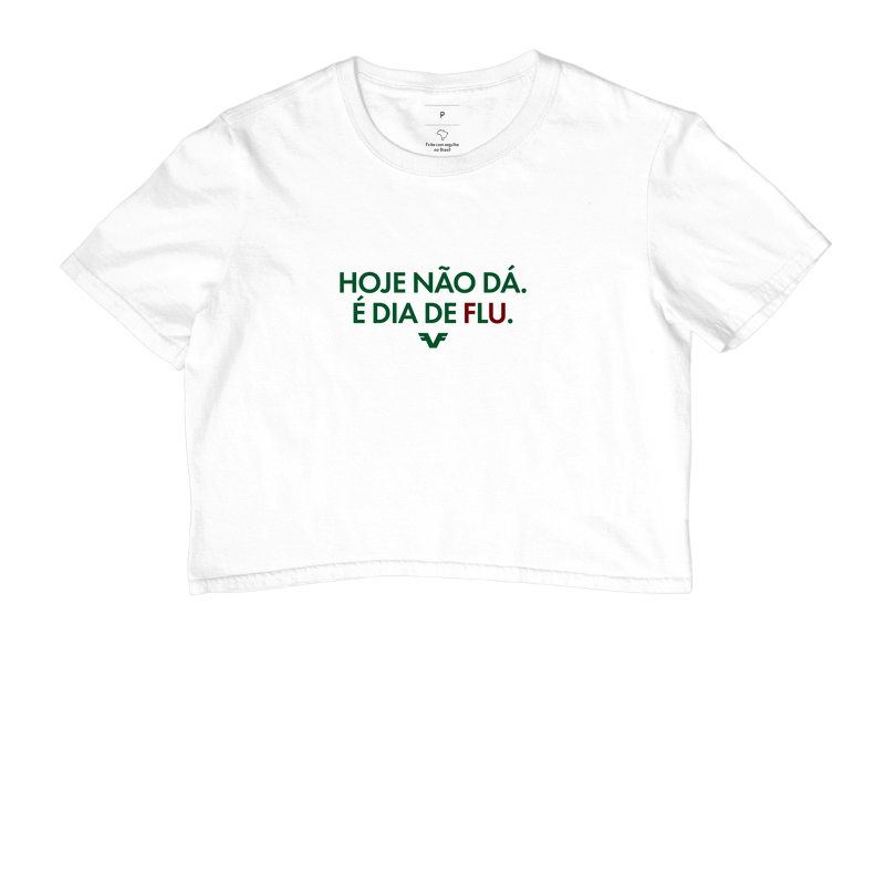 Cropped Hoje não dá. É dia de Flu.