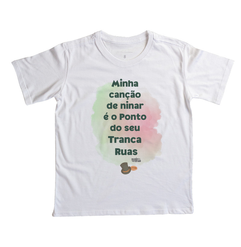 Camiseta Infantil Ninar Tranca Ruas Maria Patuá