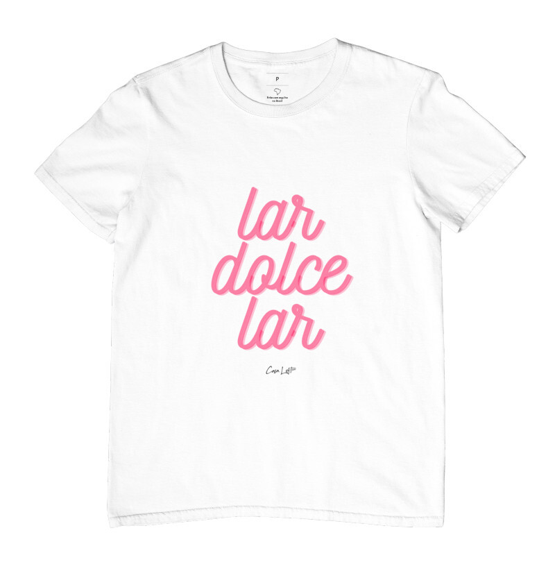 Camiseta Lar Dolce Lar cl320