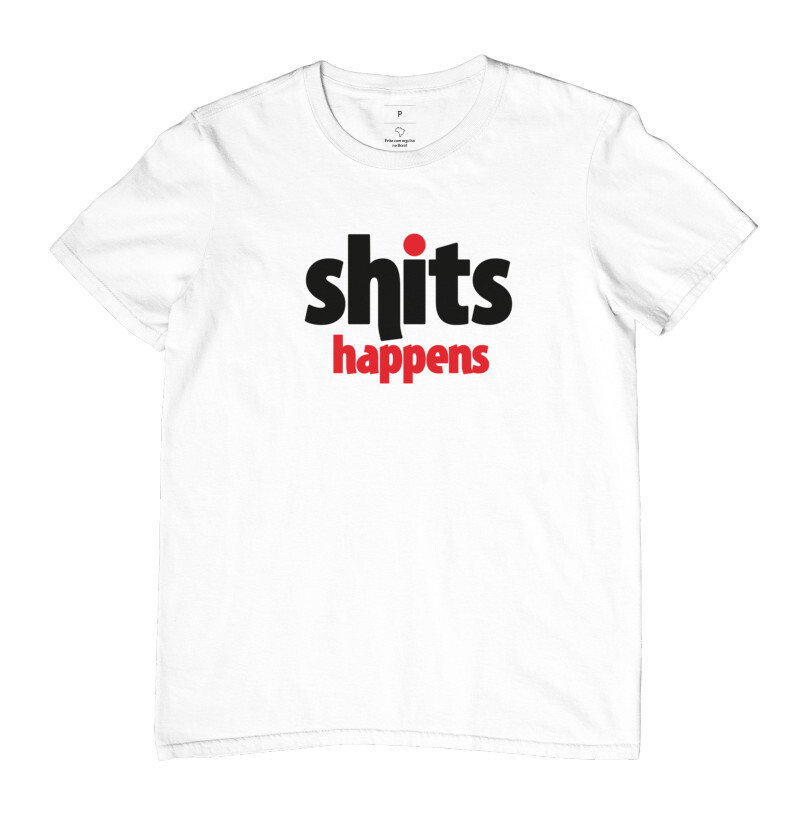 Shits Happens