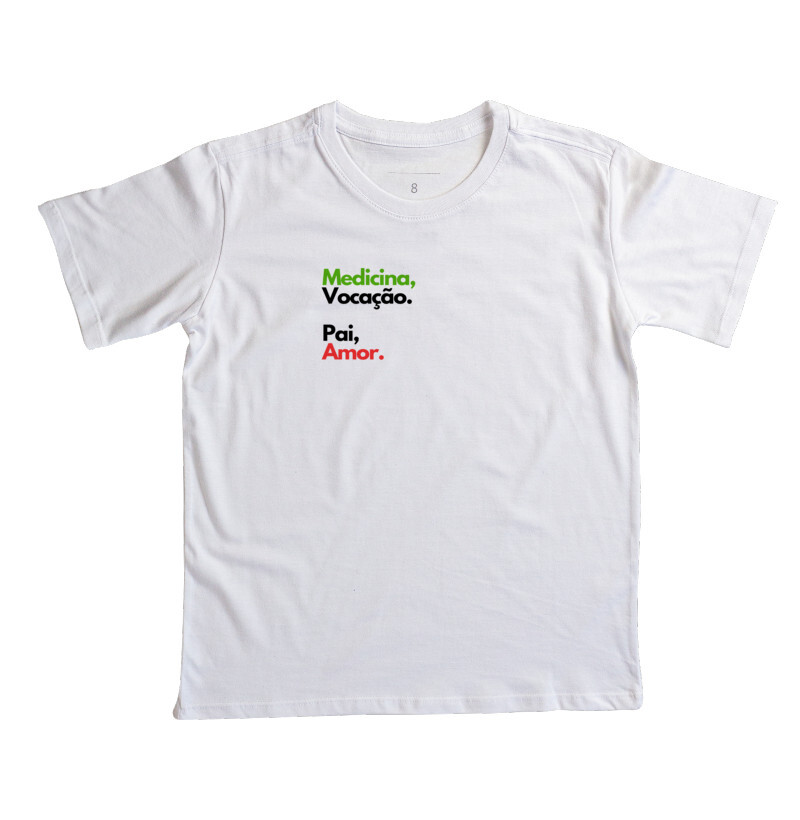 Camiseta Infantil Pai=Amor 