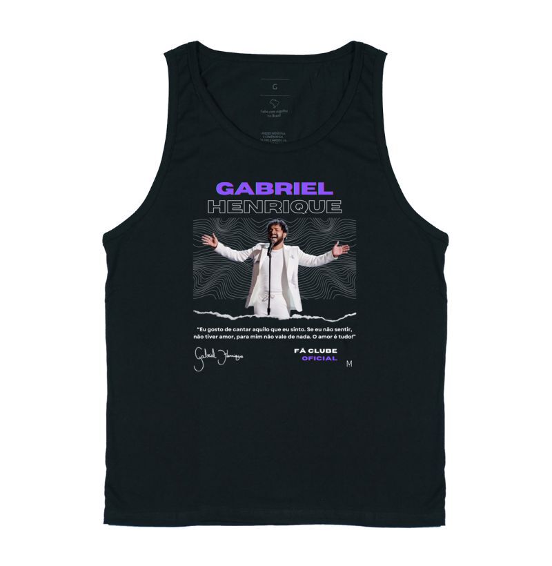 PARCERIA - Gabriel Henrique - Camiseta Regata - Coleção "O amor é tudo" - Fã Clube Oficial