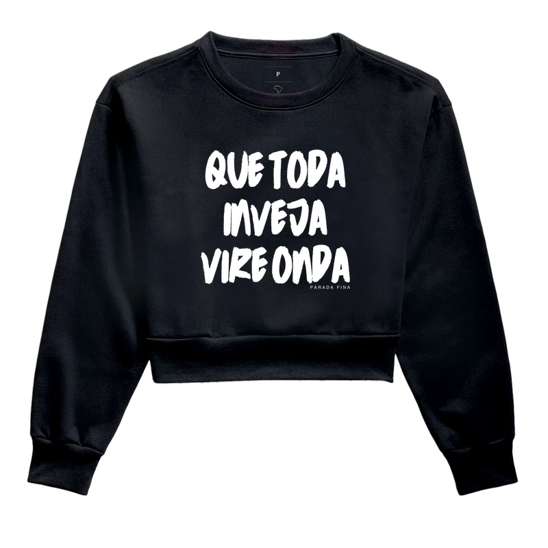 Que toda inveja vire onda