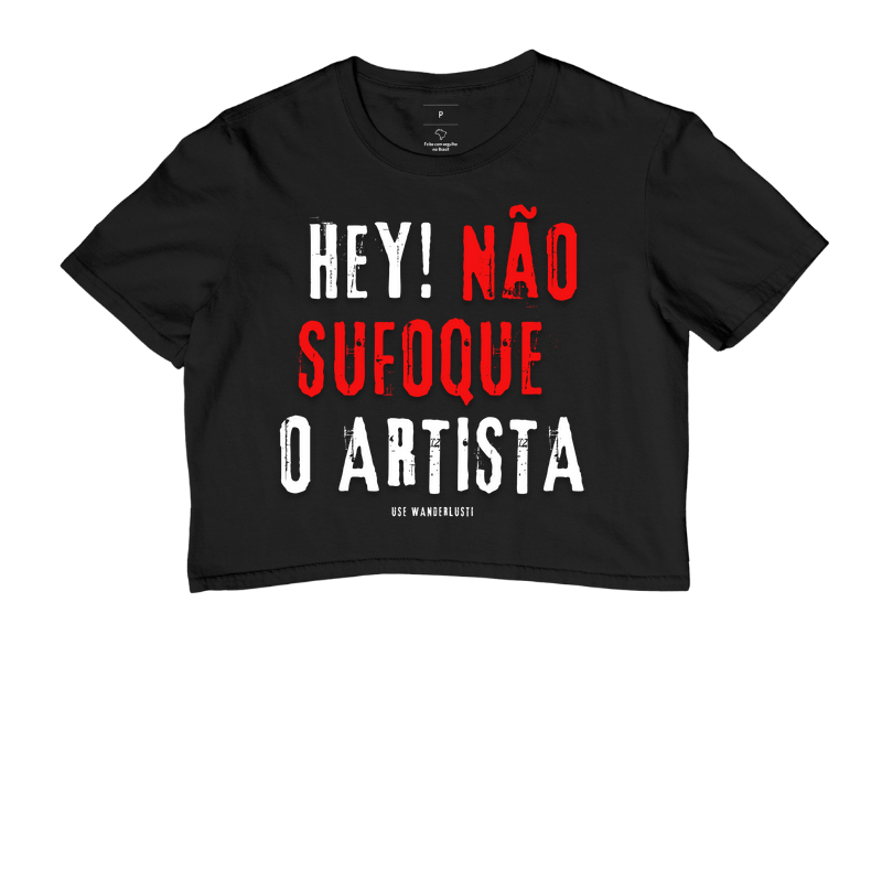 Cropped Não Sufoque o Artista