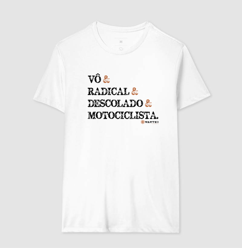 Vô, Radical, Descolado, Motociclista
