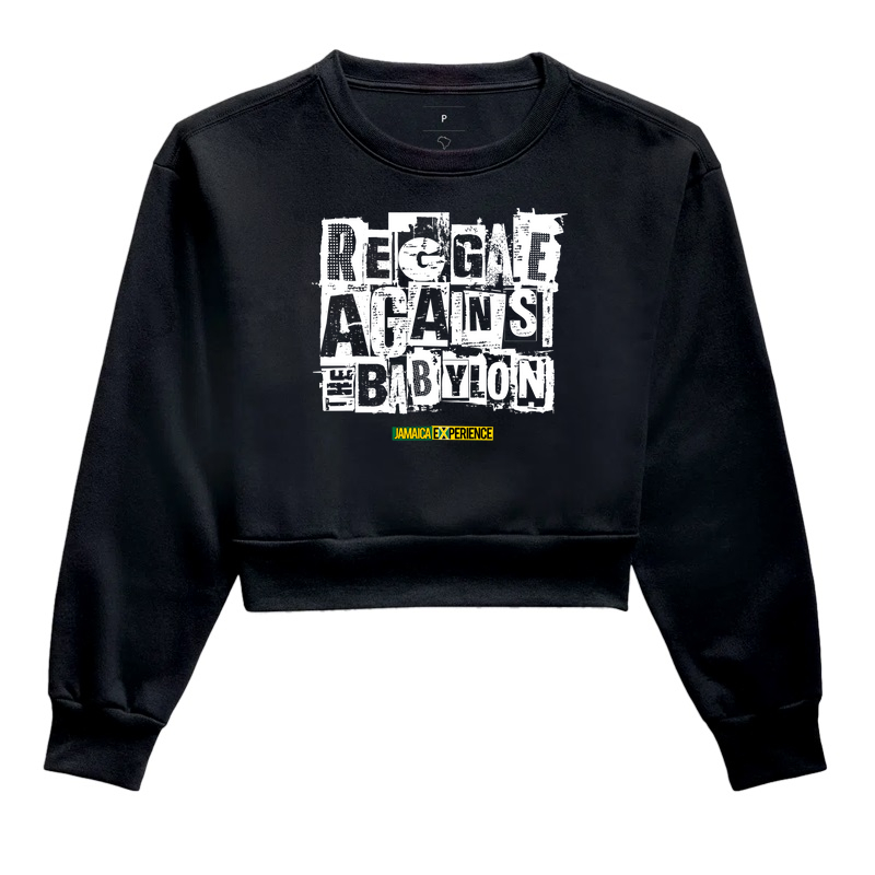 Reggae Against The Babylon.