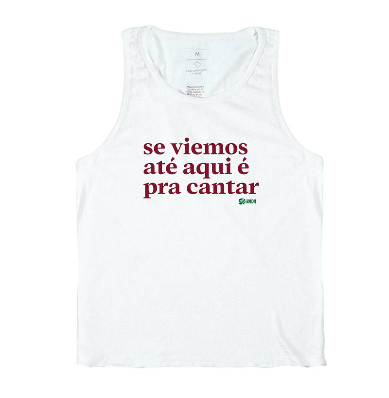 Se viemos até aqui é pra cantar