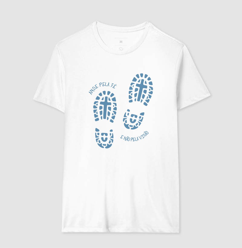 Camiseta Cristã Ande Pela Fé e Não Pela Visão