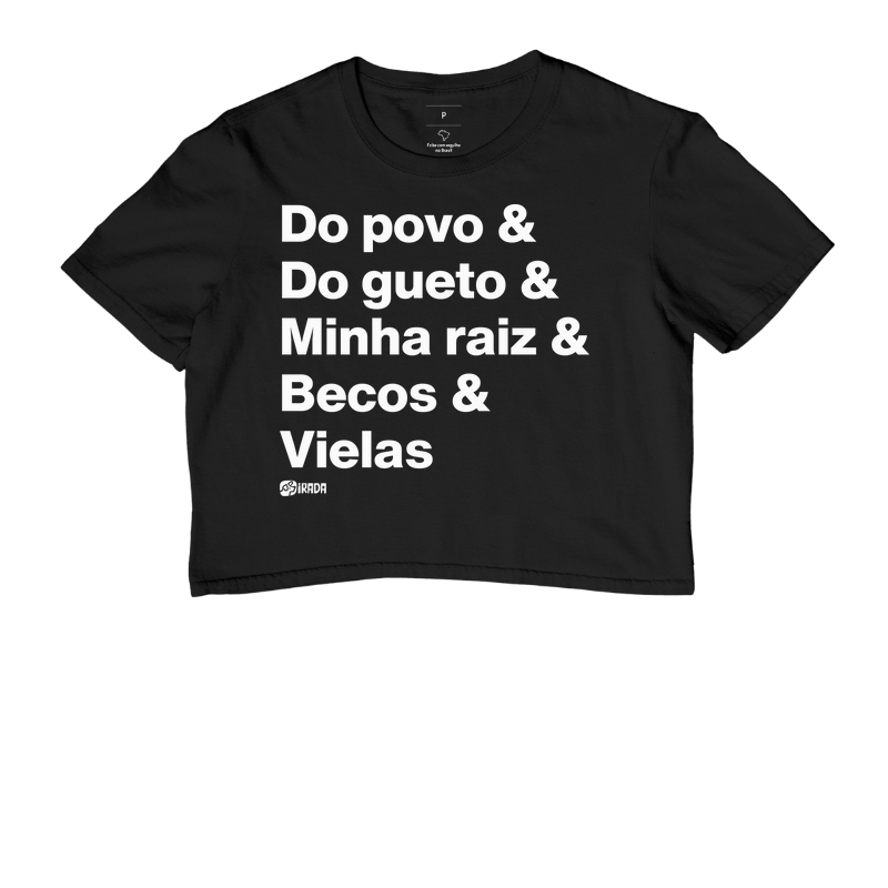 Do povo, do gueto, minha raiz, becos e vielas