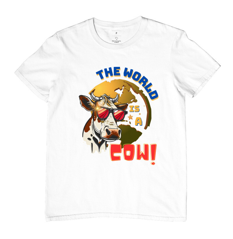 Camiseta The World is a Cow