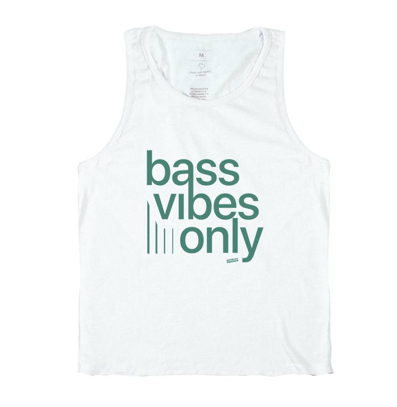 Bass Vibes Only