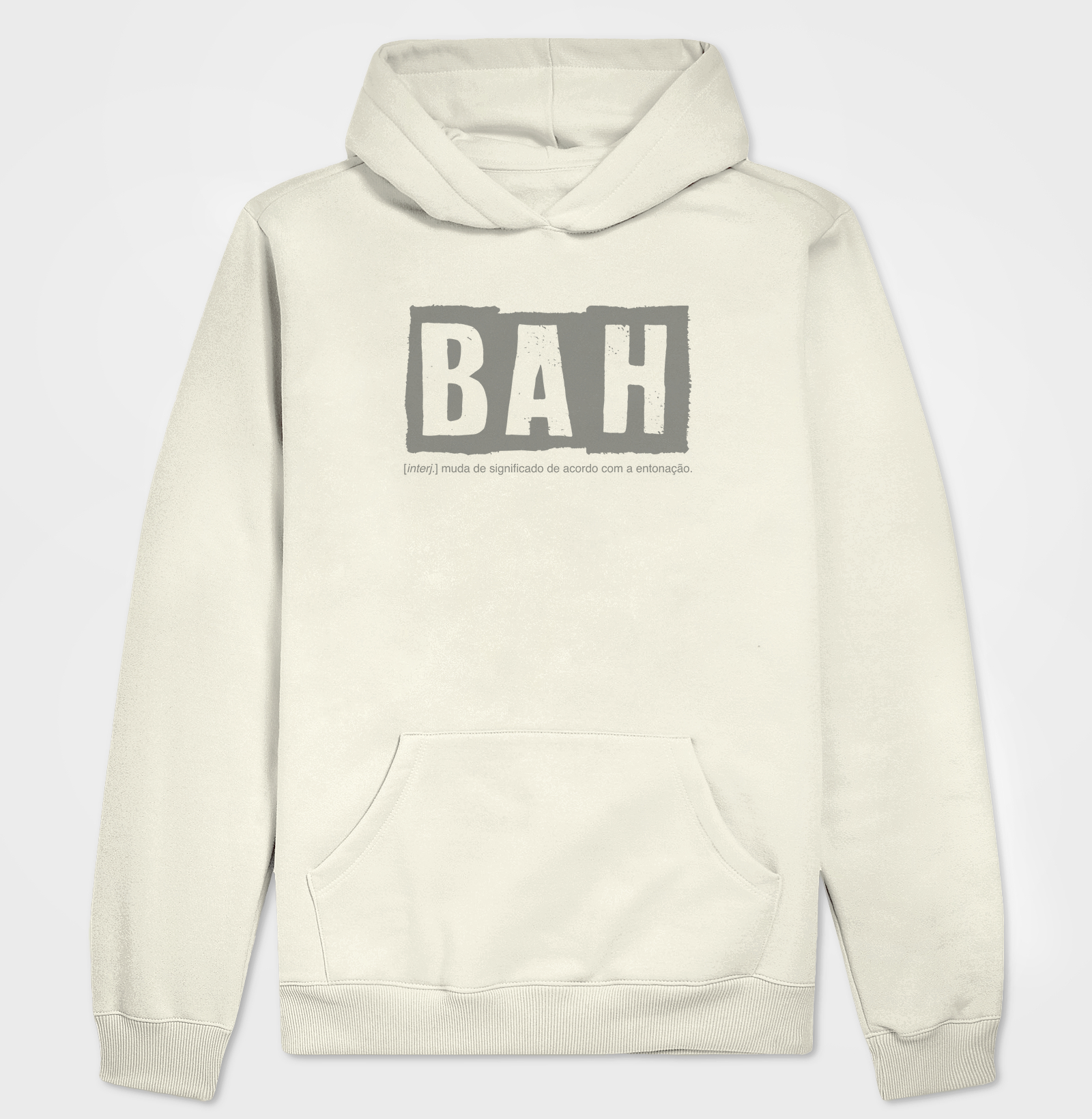 Moletom Bah!