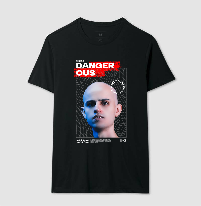 Dangerous