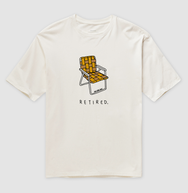 Camiseta Oversized - Aposentado - Retired