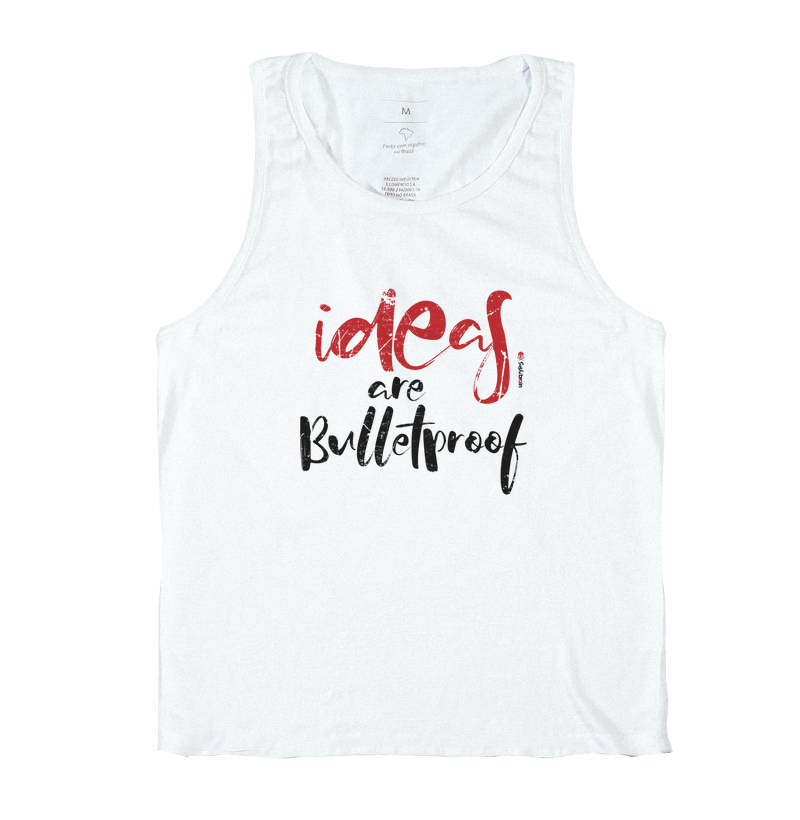 ideas are bulletproof Tshirt