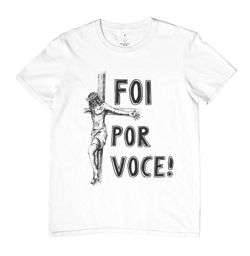 FOI POR VOCÊ!