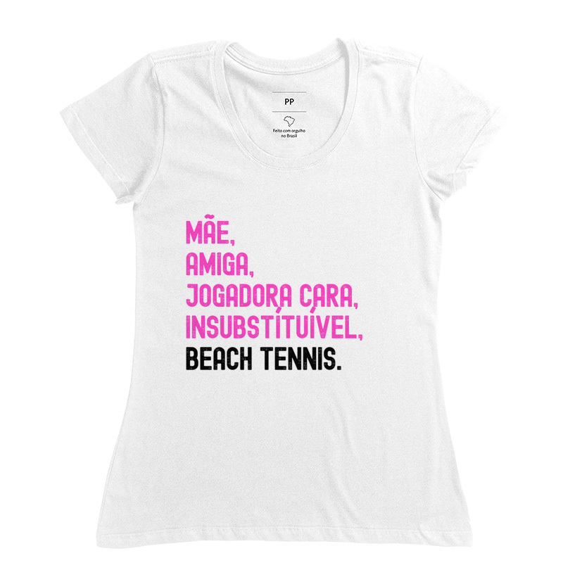Camiseta Feminina Mãe Insubstituível 