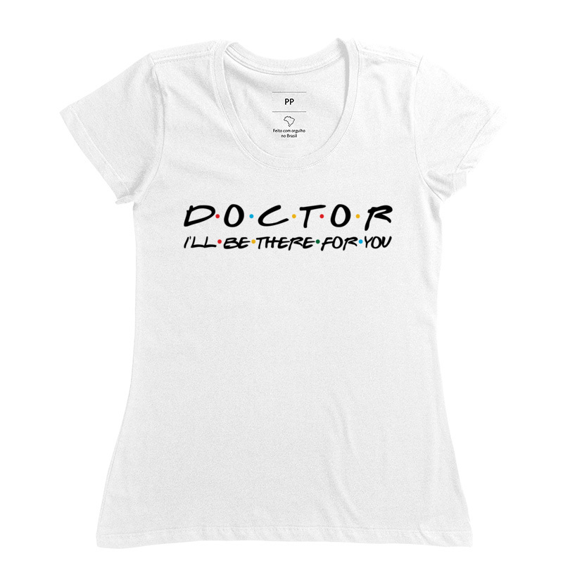Camiseta Doctor For You