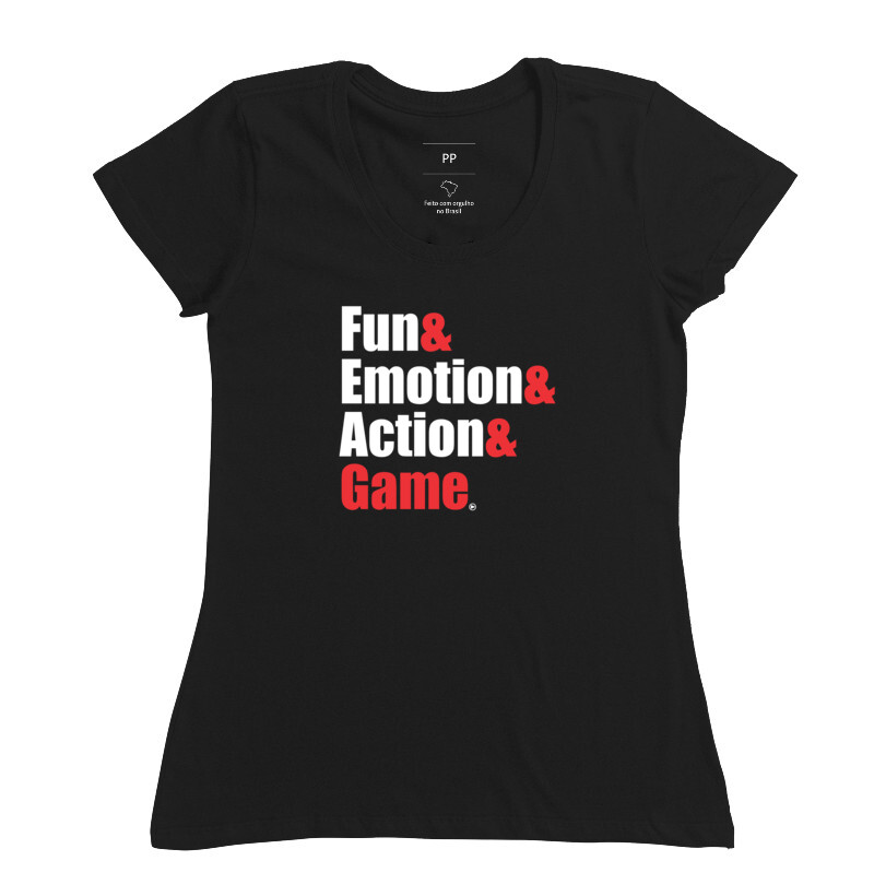Camiseta feminina Fun& Emotion& Action