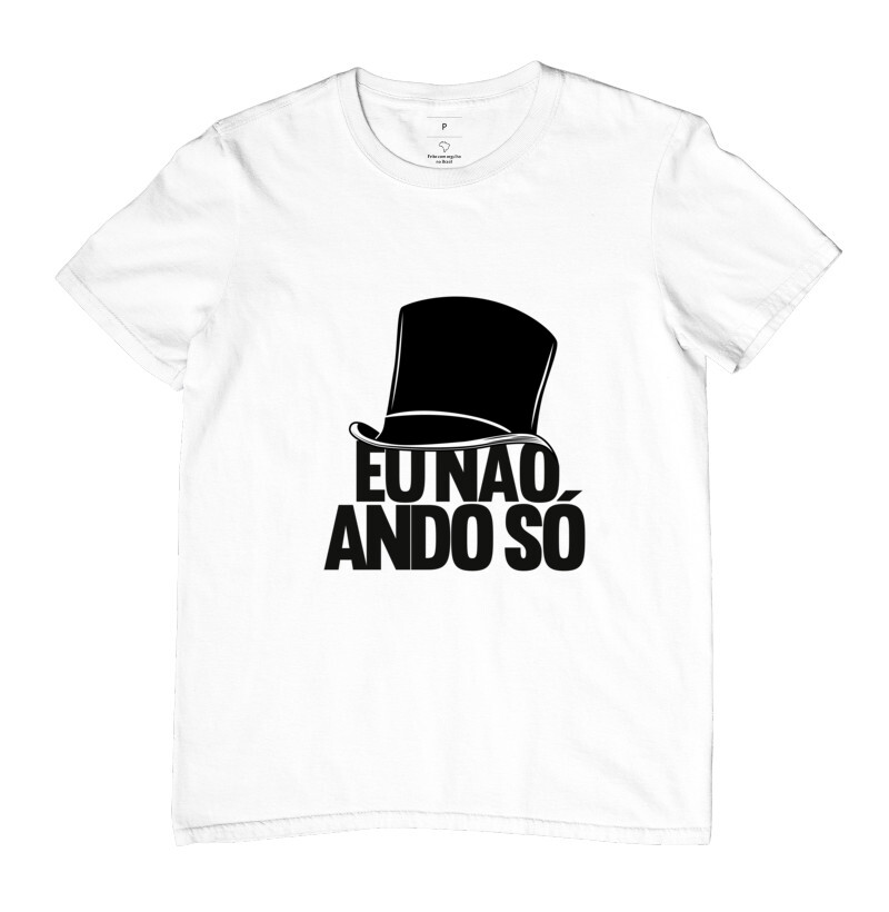 Não ando só!