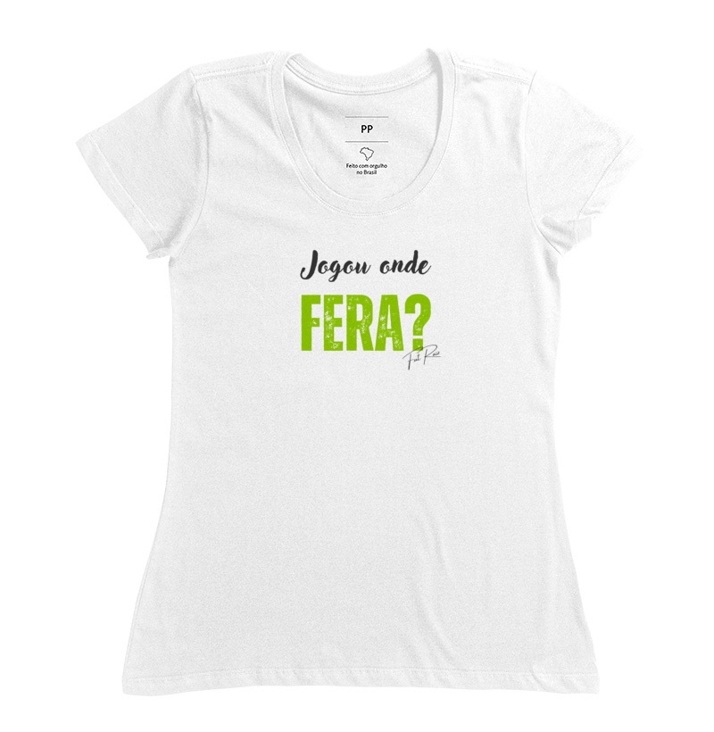 Jogou onde Fera? - Fem.