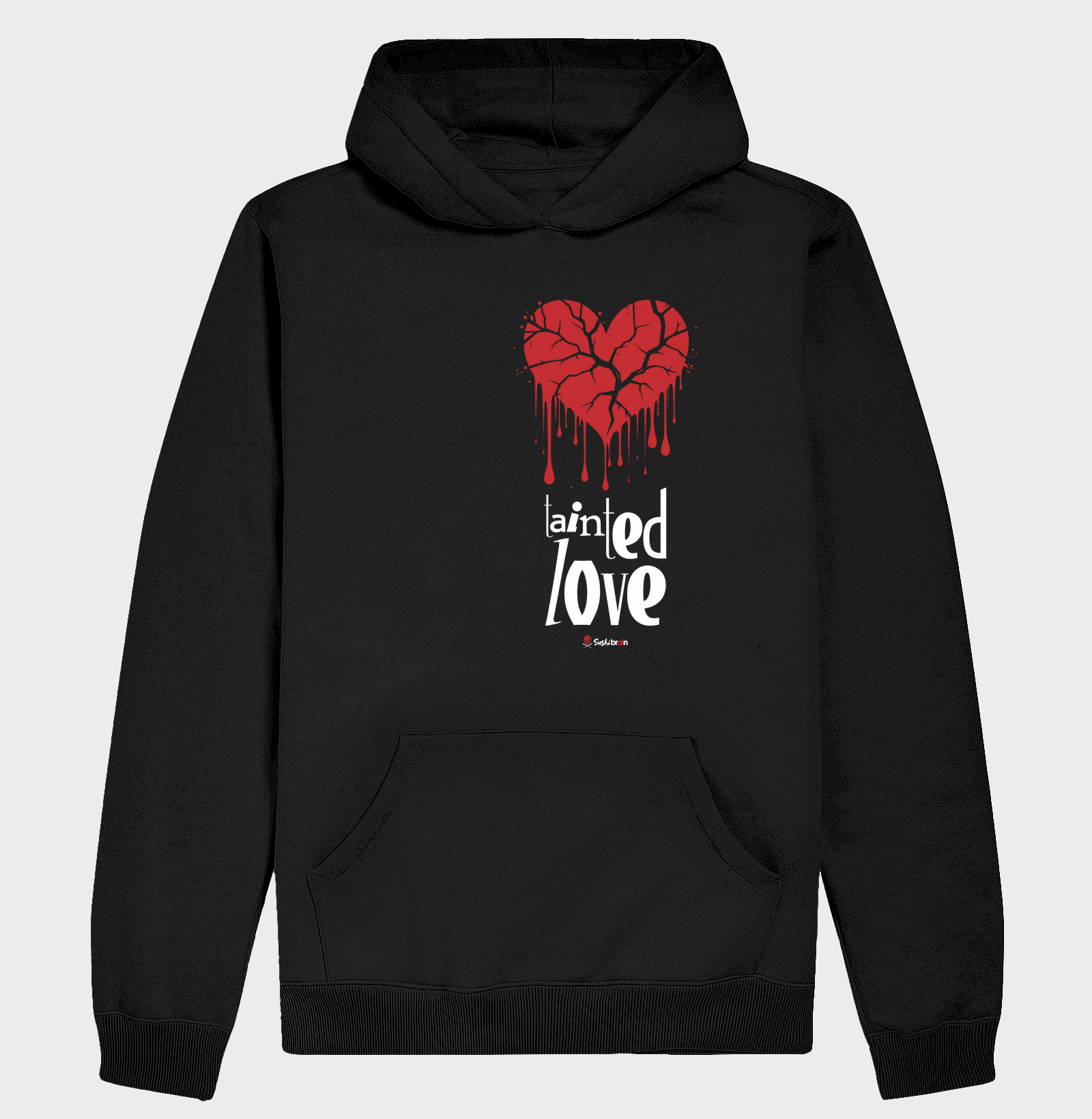 Tainted love Tshirt