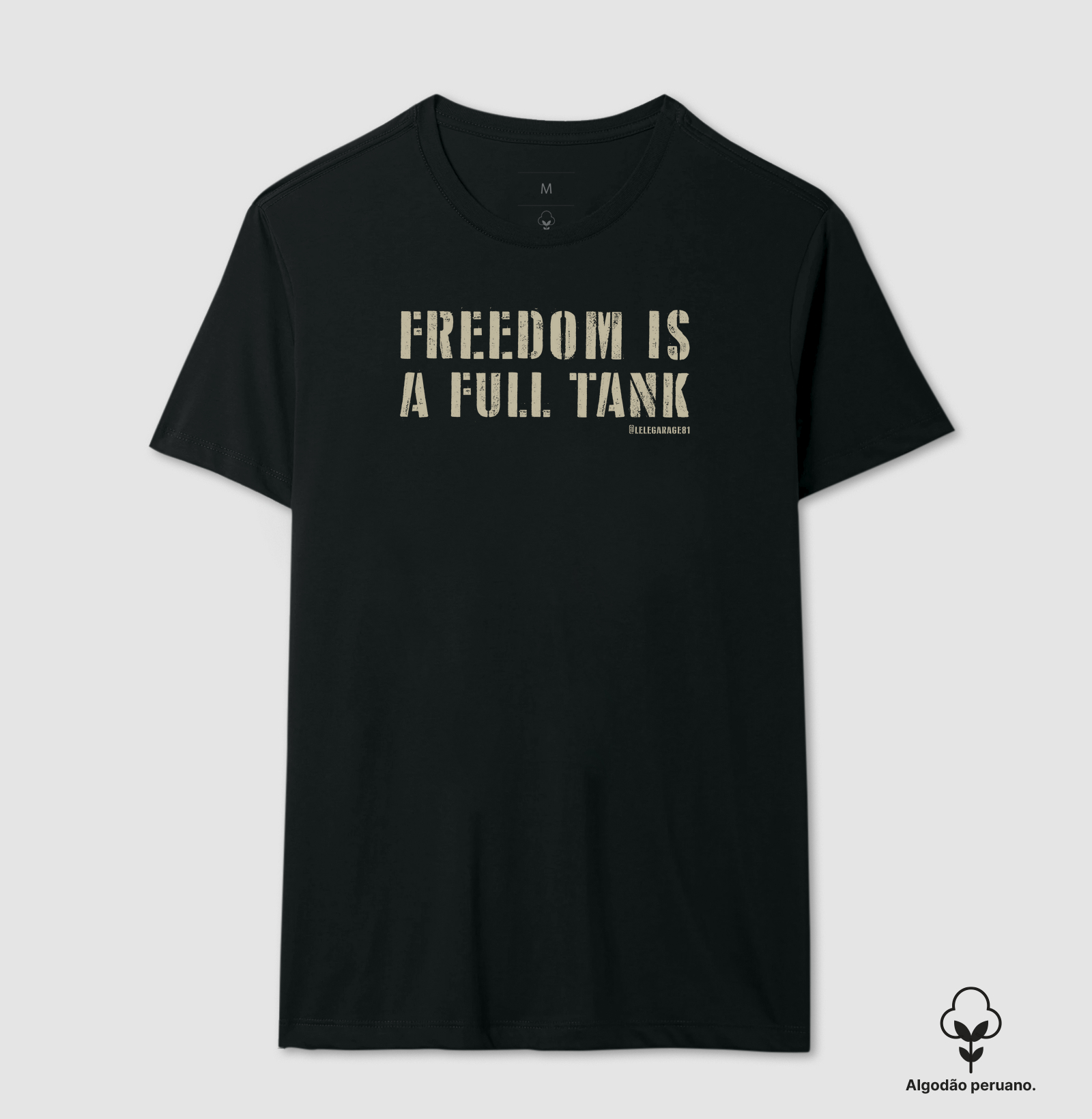 Camiseta Freedom is a Full Tank