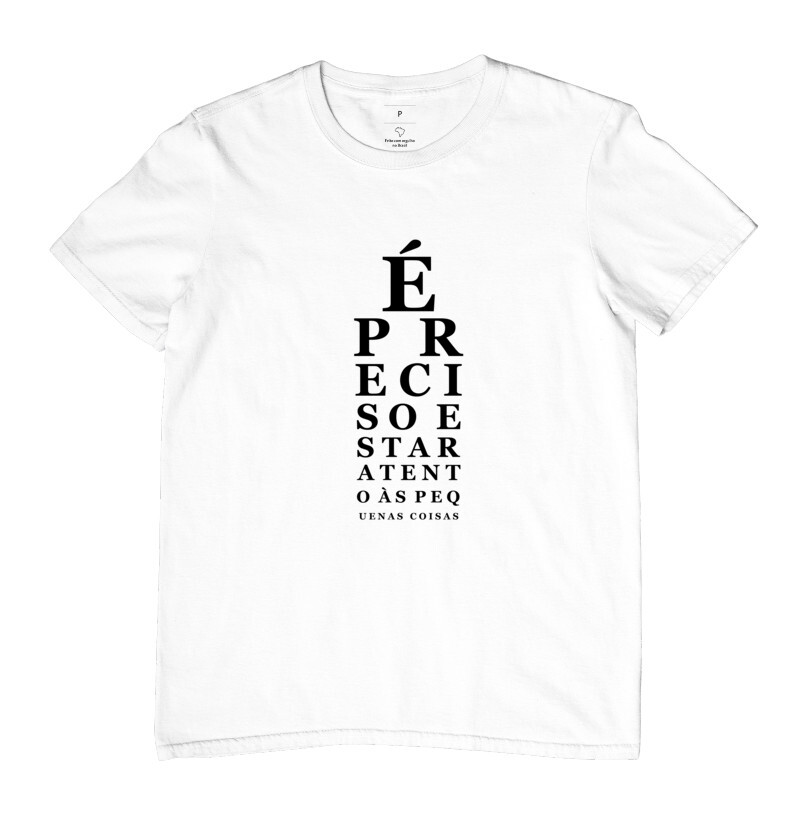 É preciso estar atento às pequenas cosias