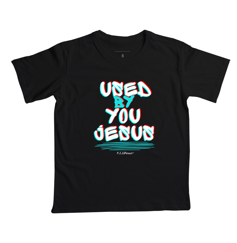 Infantil: Used by you Jesus / Usado por você Jesus
