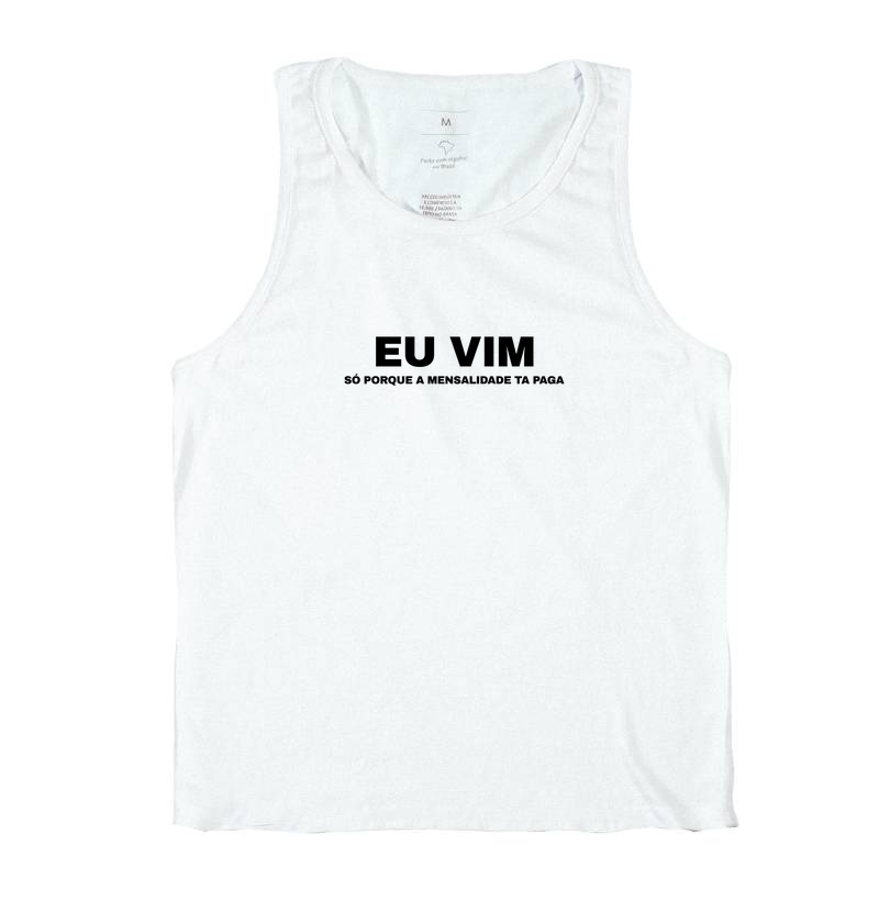 Eu vim