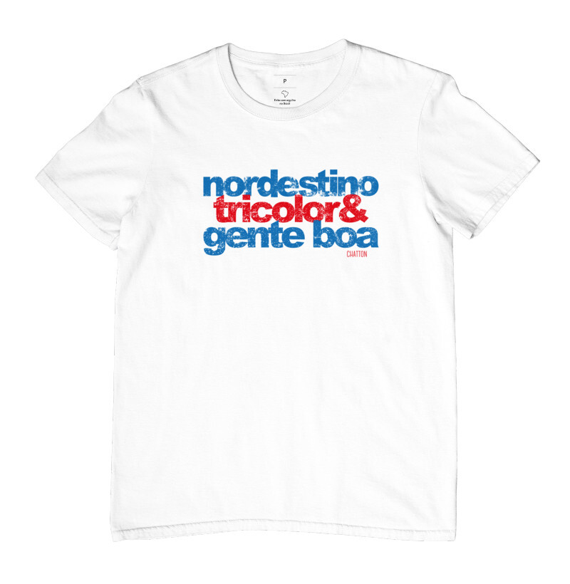 Nordestino, Tricolor & Gente Boa