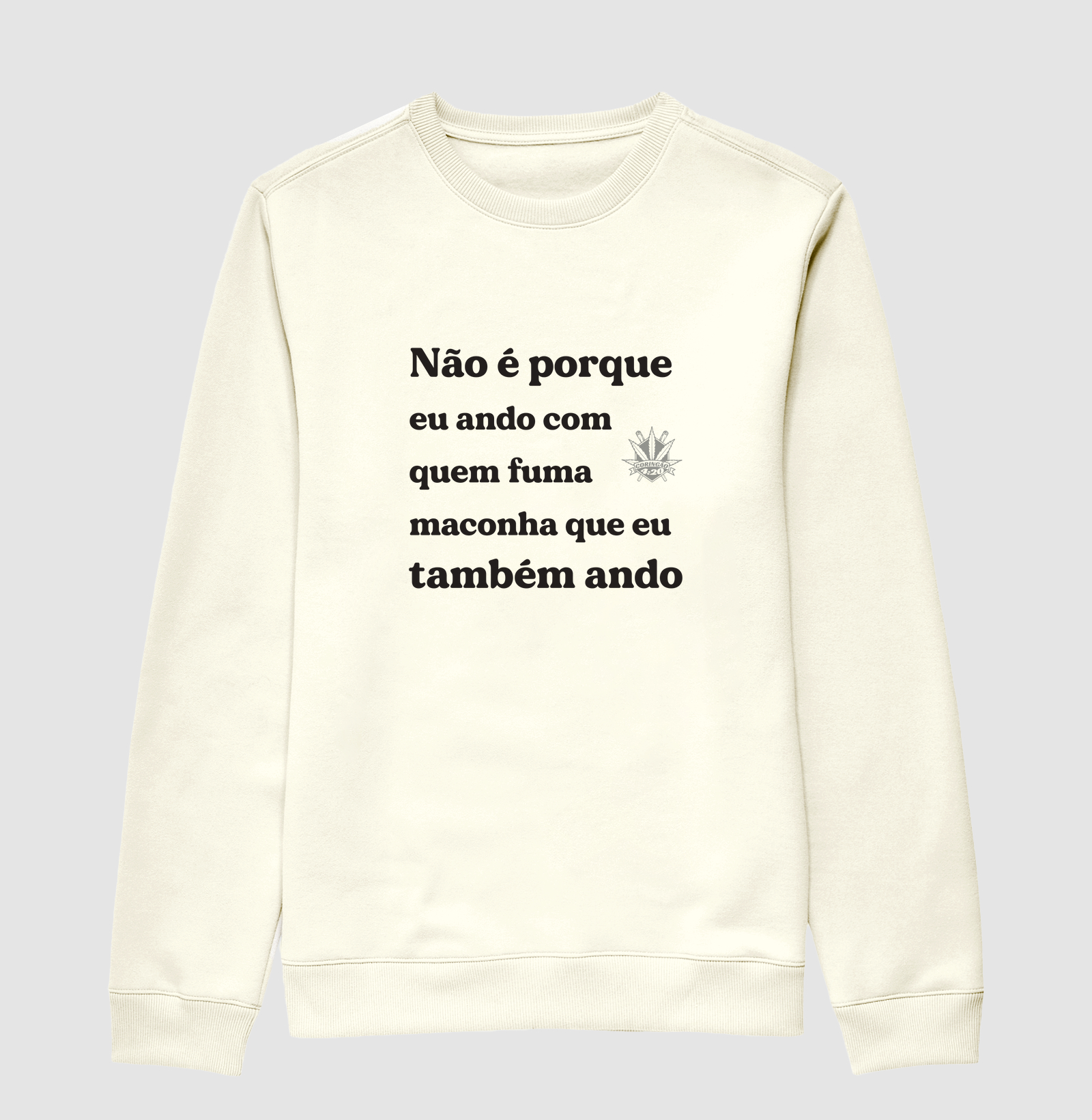 NÃO É PORQUE... II