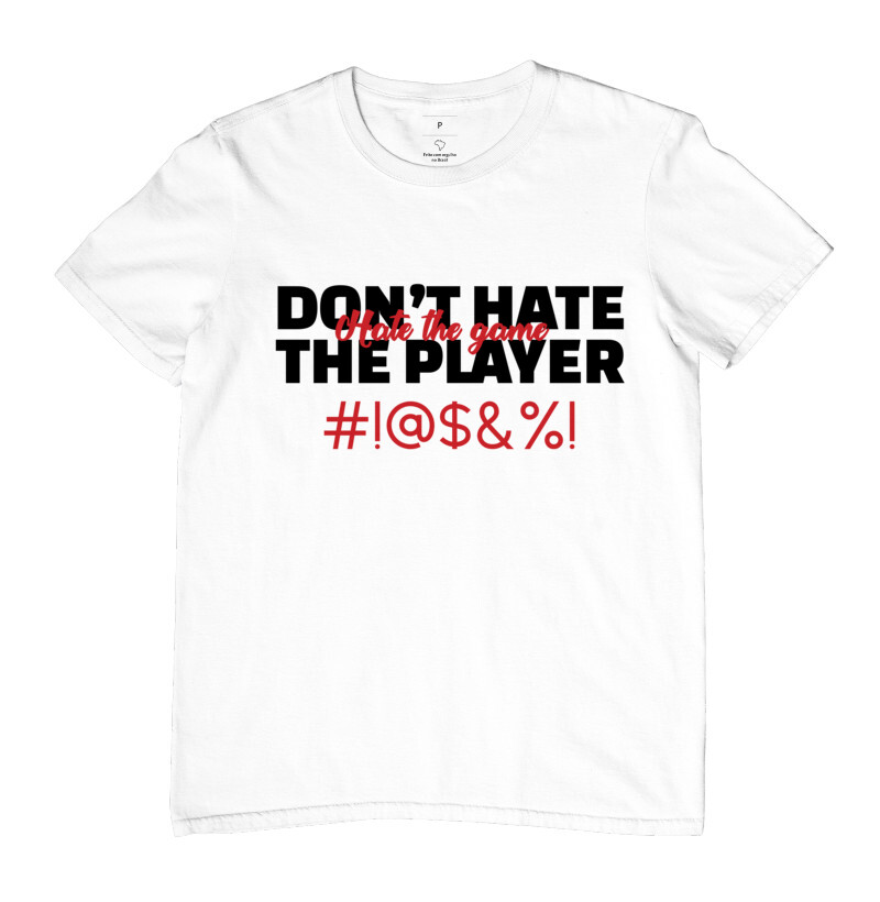 Camiseta Don't Hate The Player