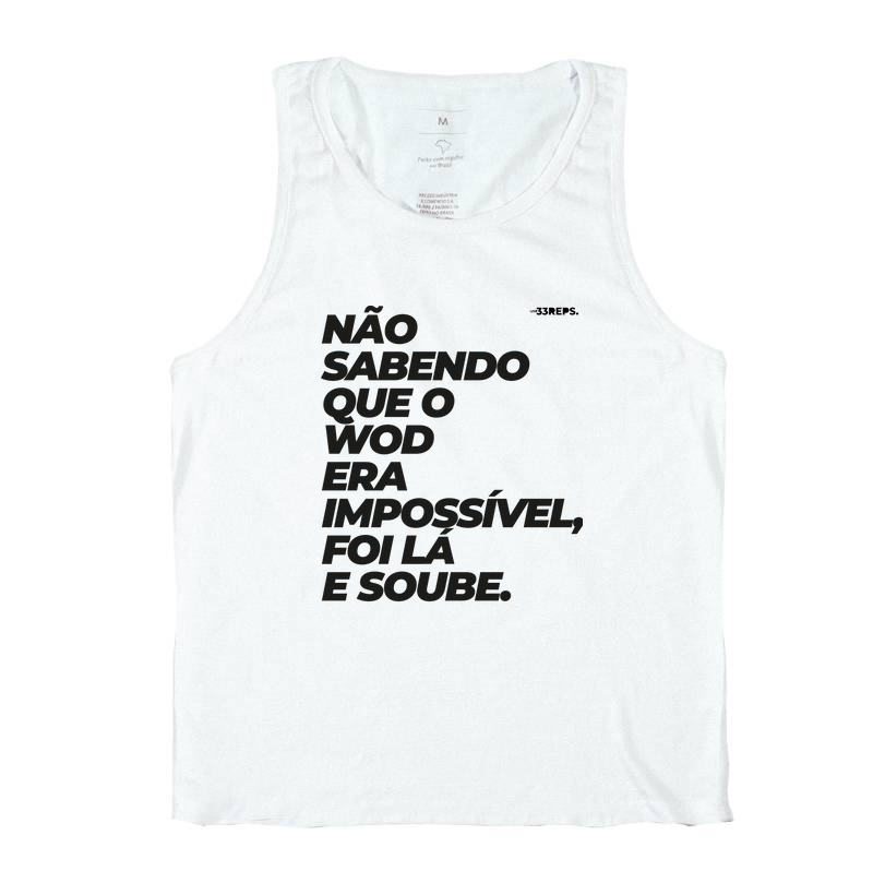 Não sabendo que era impossível