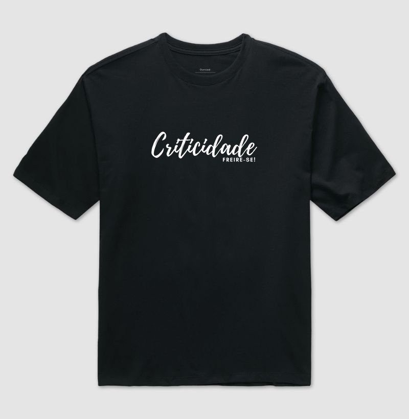 Práxis Camiseta Oversized Criticidade