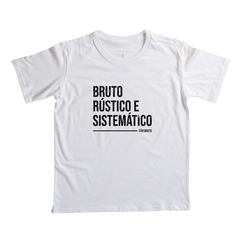 Infantil | Bruto, Rústico e Sistemático - Jovial