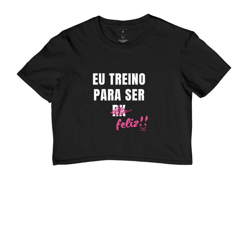 eu treino para ser feliz
