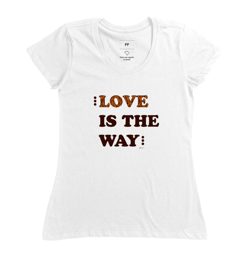 LOVE IS THE WAY