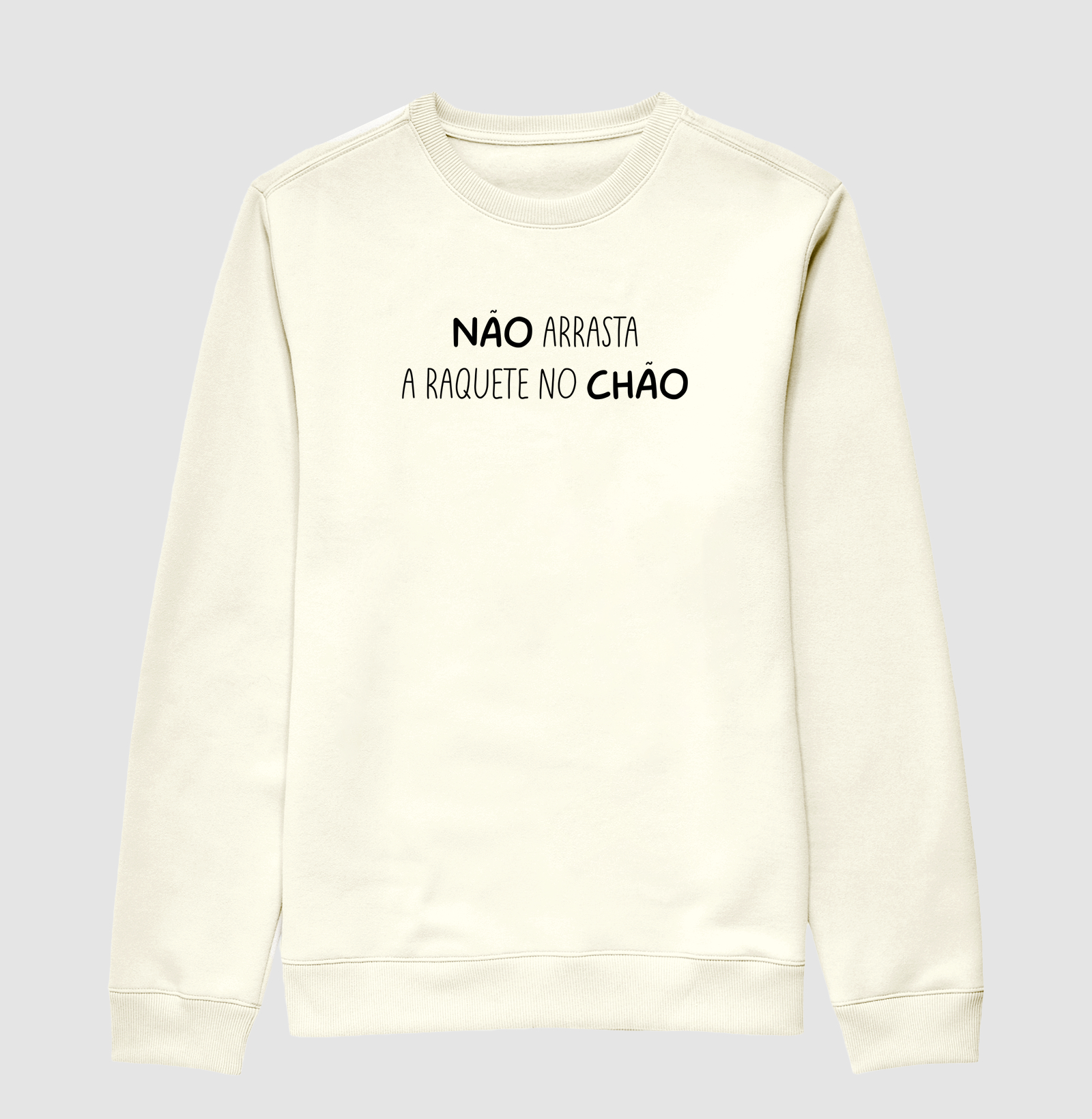 Não arrasta a raquete no chão