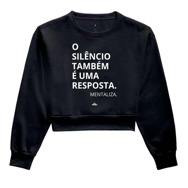 O silêncio também é uma resposta.