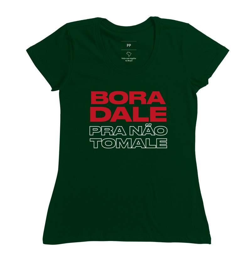 Bora Dale pra não tomale