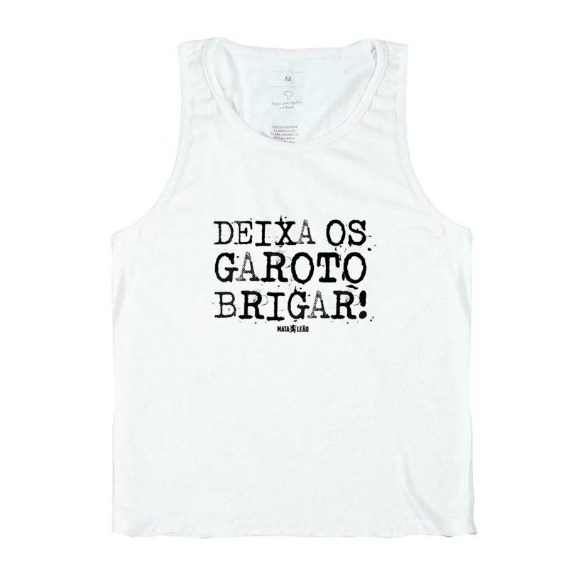 Deixa os Garoto Brigar (regata)