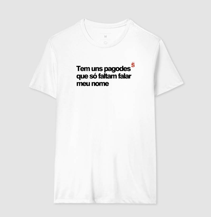 Tem agode que so falta falar meu nome