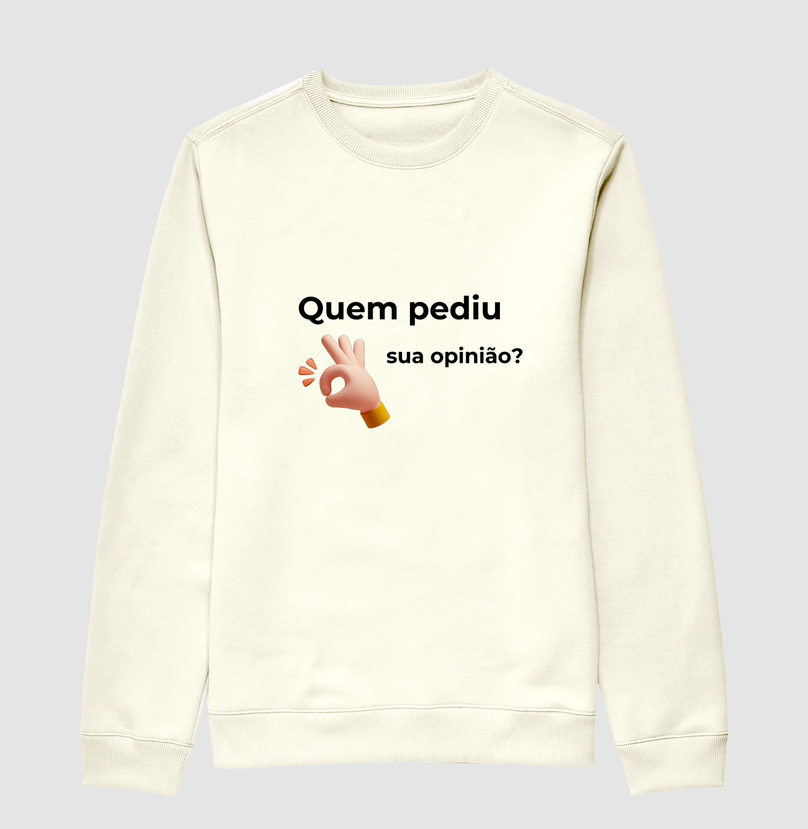 QUEM PEDIU ?
