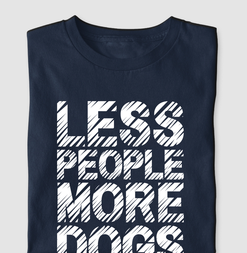 Less People More Dogs
