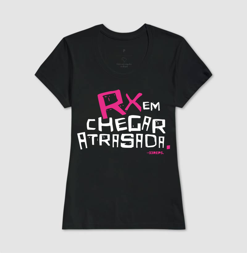 RX em chegar atrasada