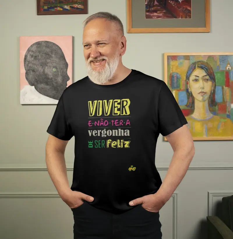 Viver e não ter a vergonha