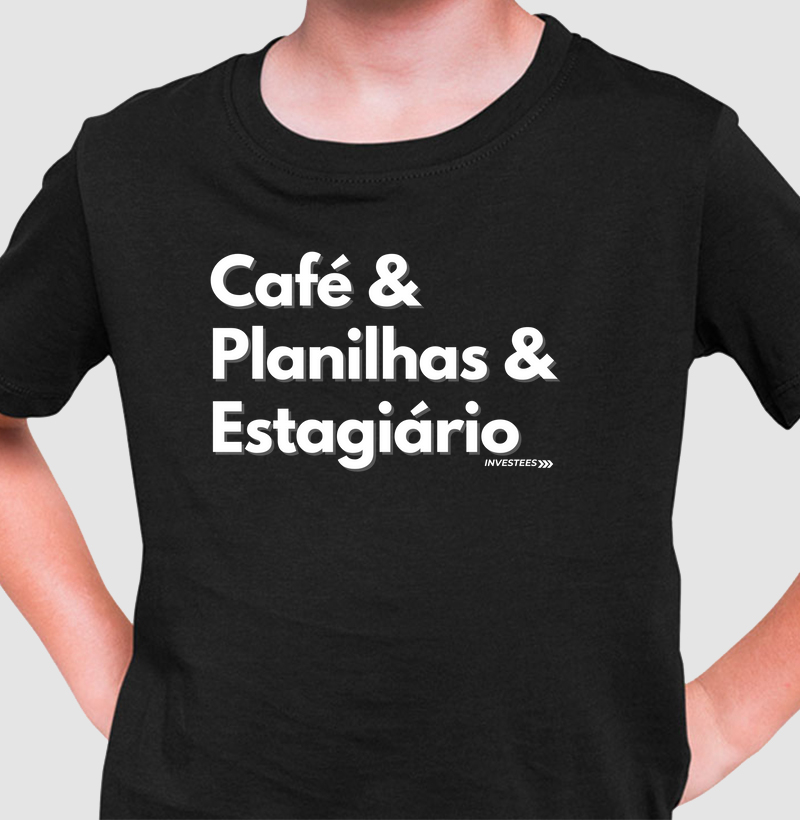 Café & Planilhas & Estagiário