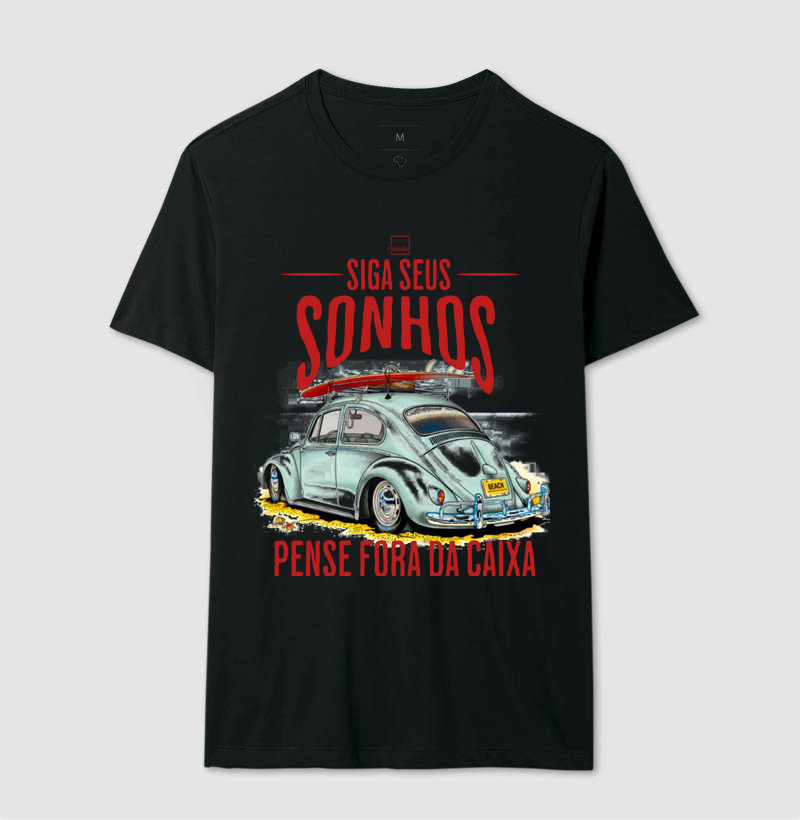 Camiseta Outside Siga seus sonhos